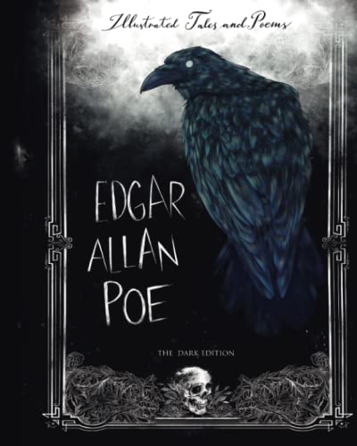 Edgar Allan Poe Illustrated Tales and Poems: The Dark Edition Collection von Independently published